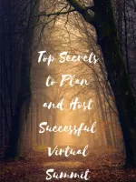 Top Secrets to Plan and Host Successful Virtual Summit
