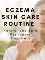 Eczema Skin Care Routine