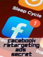 Facebook Retargeting Ads Secret